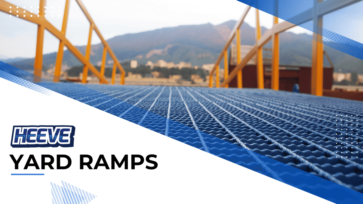 Heeve Yard Ramps – Ramp Champ