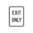 Barrier Group Exit Only Sign - Barrier Group - Ramp Champ